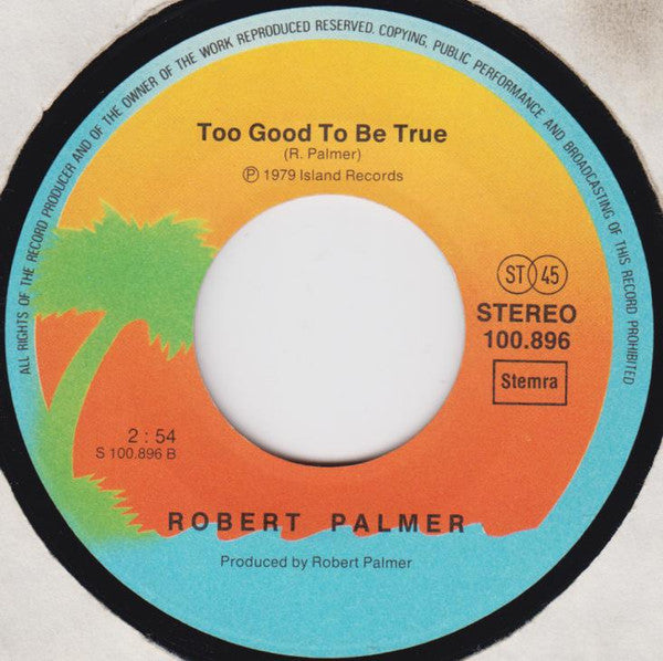Robert Palmer : Can We Still Be Friends (7",Single)