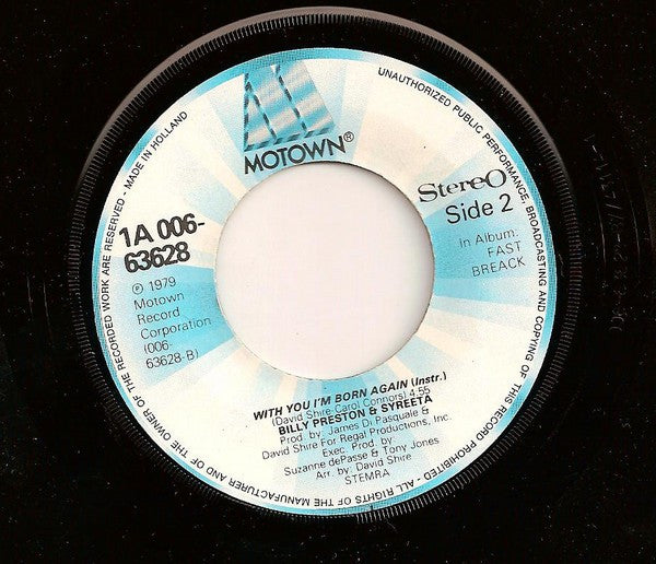 Billy Preston & Syreeta : With You I'm Born Again (7",Single,45 RPM)