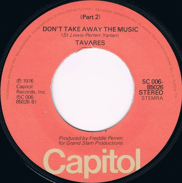 Tavares : Don't Take Away The Music (Part 1) (7",45 RPM,Single)