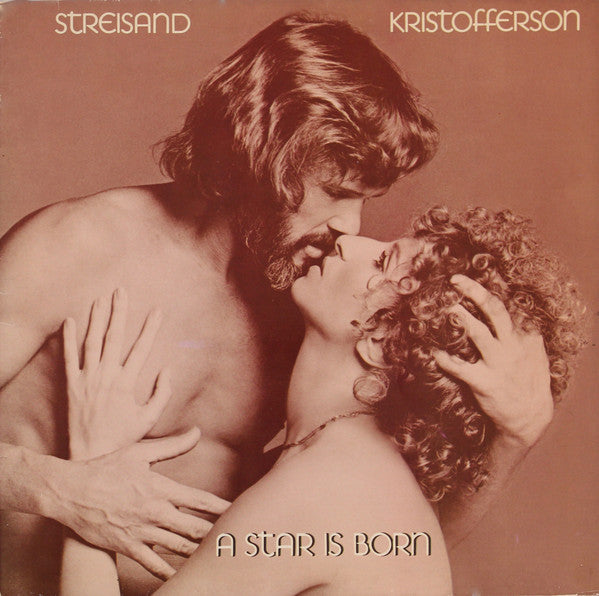 Barbra Streisand & Kris Kristofferson : A Star Is Born (LP,Album)