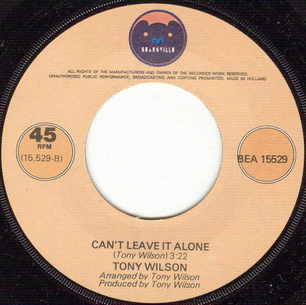 Tony Wilson (3) : I Like Your Style (7",45 RPM)