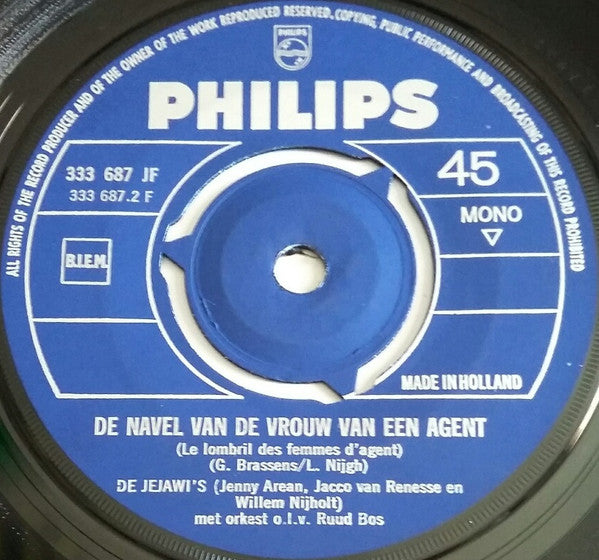 De Jejawi's : Als Je Voor Een Dubbeltje Geboren Bent... (7",45 RPM,Single,Mono)