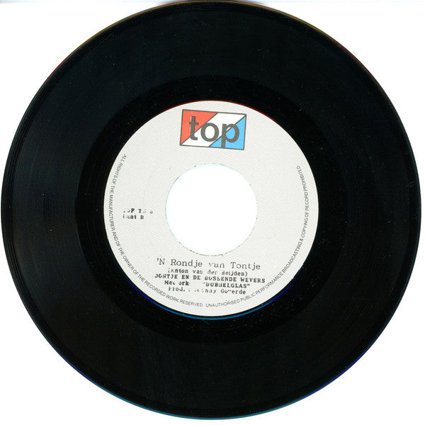 Toontje En De Hossende Wevers Met Orkerst "Dubbelglas" : Achtermekaarachtermekaar (7",Single)