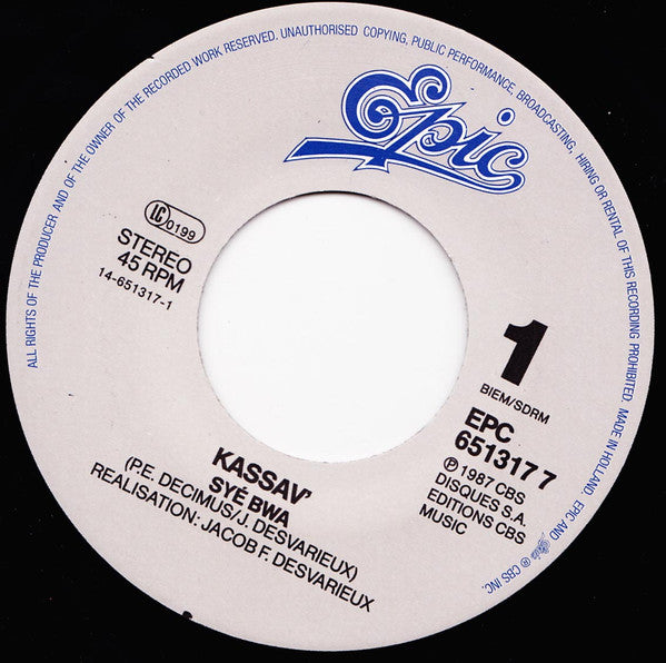 Kassav' : Syé Bwa (7",45 RPM,Single,Stereo)