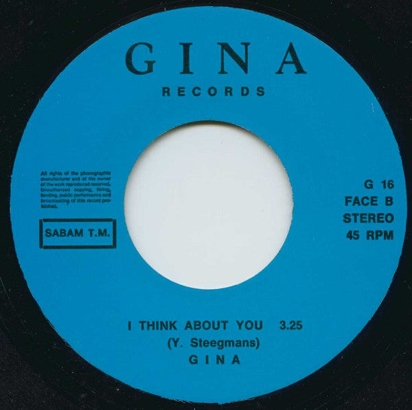 Gina (62) : He Is All What I Want (7",45 RPM,Single)