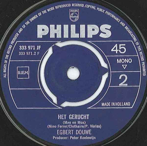 Egbert Douwe : Kom Uit De Bedstee Mijn Liefste / Het Gerucht (7",45 RPM,Single,Mono)