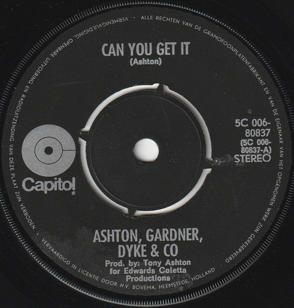 Ashton, Gardner, Dyke & Co.* : Can You Get It (7", Single, gre)