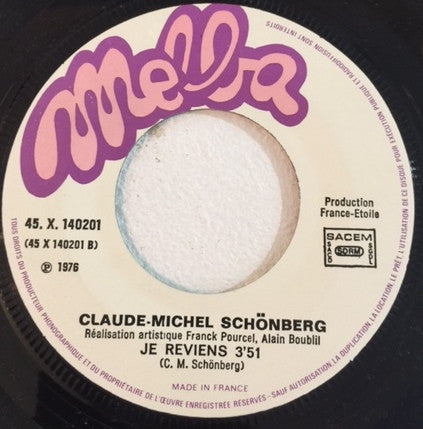 Claude-Michel Schönberg : Les Enfants De Mes Enfants / Je Reviens (7", Single)