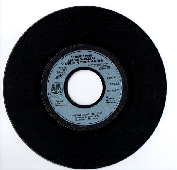 Arthur Baker And The Backbeat Disciples : The Message Is Love (7", Single)
