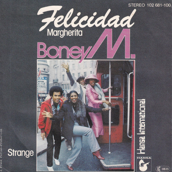 Boney M. : Felicidad (Margherita) (7",45 RPM,Single)