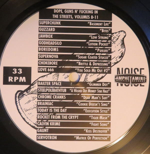 Various : Dope-Guns-'N-Fucking In The Streets Volumes 8-11 (LP,Compilation)