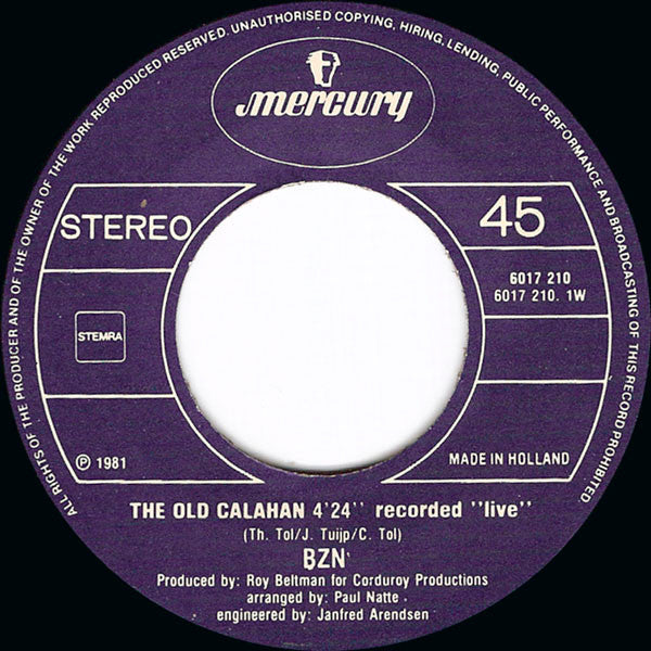 BZN : The Old Calahan "Live" (7",45 RPM,Single,Stereo)
