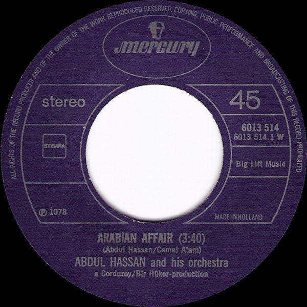 The Abdul Hassan Orchestra* : Arabian Affair / Desert Dance (7", Single)