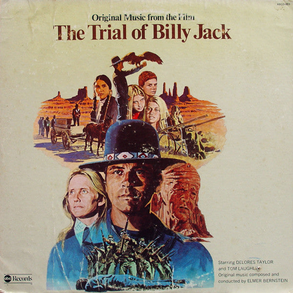 Elmer Bernstein : Original Music From The Film The Trial Of Billy Jack (LP,Album)