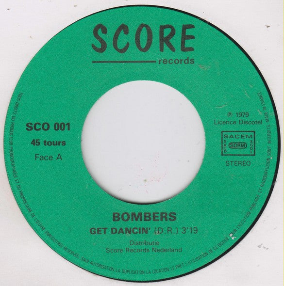 Bombers : Get Dancin' / Music Fever (7",45 RPM,Single)
