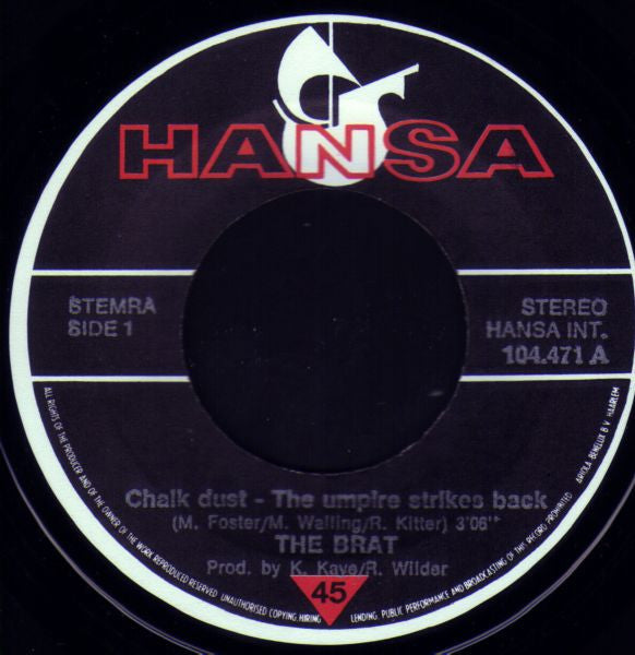 Brat (2), The : Chalk Dust - The Umpire Strikes Back (7",45 RPM,Single,Stereo)
