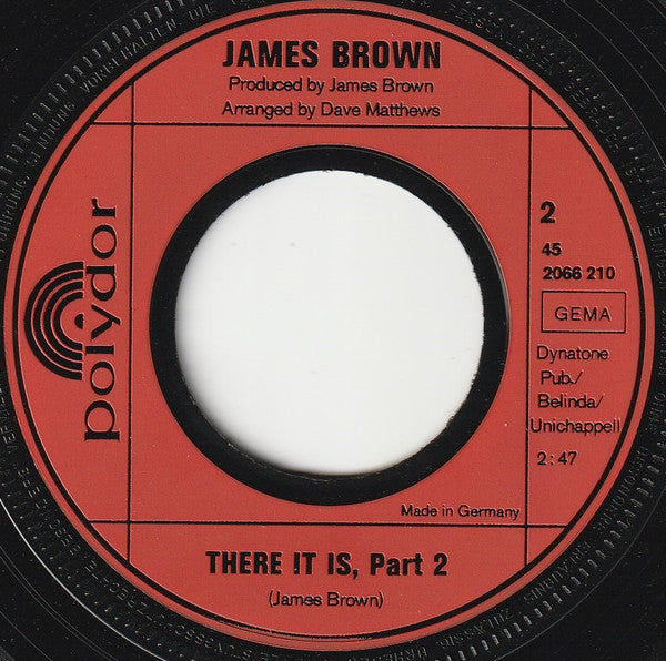 James Brown : There It Is (Part One & Two) (7",45 RPM,Single,Stereo)
