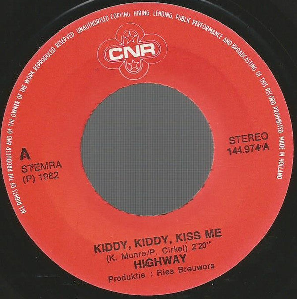 Highway (3) : Kiddy Kiddy, Kiss Me / Mijn Prinses (7",45 RPM,Single,Stereo)