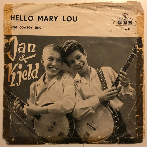 Jan & Kjeld : Hello, Mary Lou / Sing, Cowboy, Sing (7",45 RPM,Single,Mono)