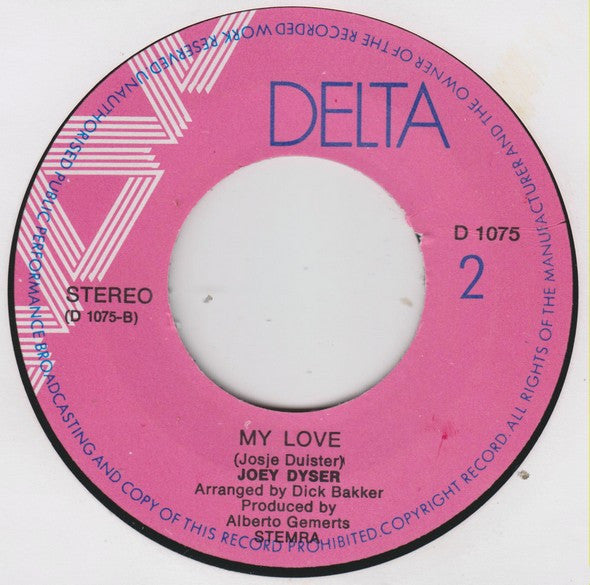 Joey Dyser : 100 Years / My Love (7",Single,45 RPM)