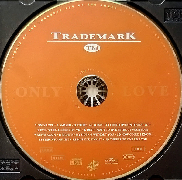 Trademark (6) : Only Love (Album)