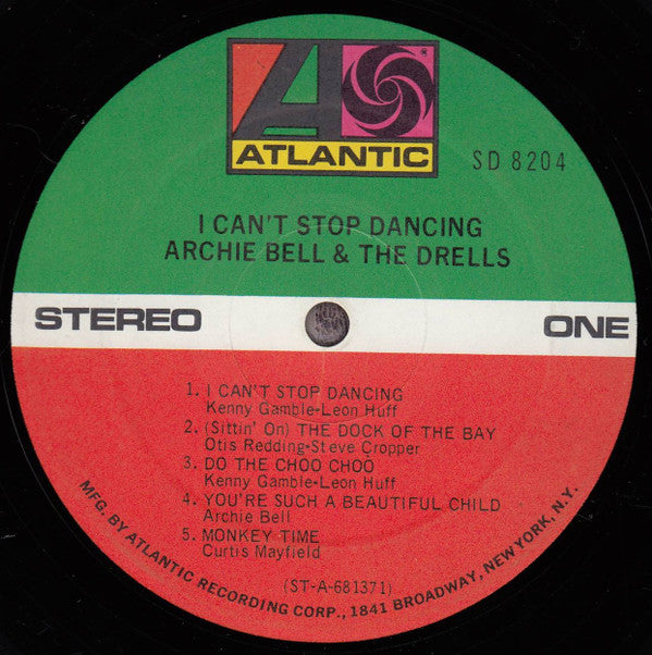 Archie Bell & The Drells : I Can't Stop Dancing (LP,Album,Stereo)