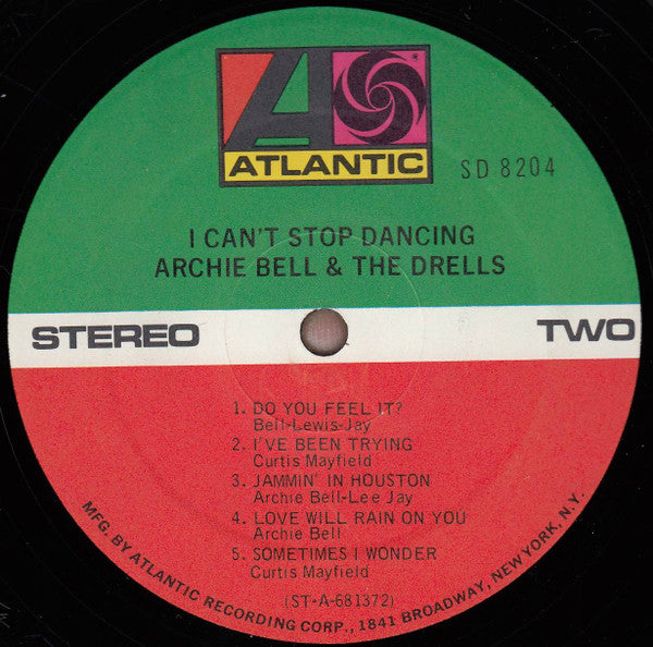 Archie Bell & The Drells : I Can't Stop Dancing (LP,Album,Stereo)