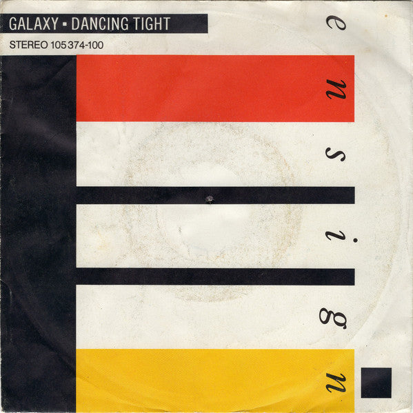 Galaxy (4) : Dancing Tight (7",45 RPM,Single)