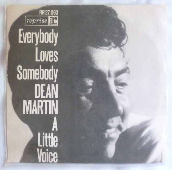 Dean Martin : Everybody Loves Somebody / A Little Voice (7",45 RPM,Single)