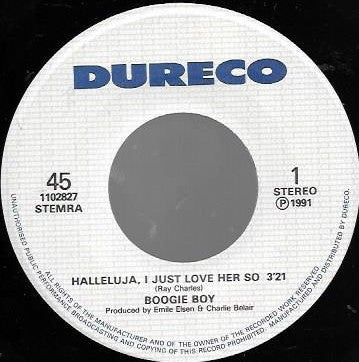 Boogie Boy (3) : Halleluja, I Just Love Her So (7",45 RPM,Stereo)