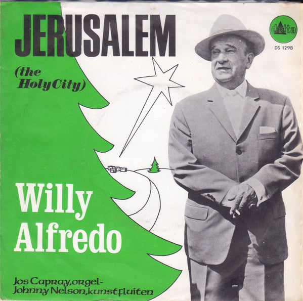 Willy Alfredo : Jerusalem (The Holy City) (7",45 RPM,Single)