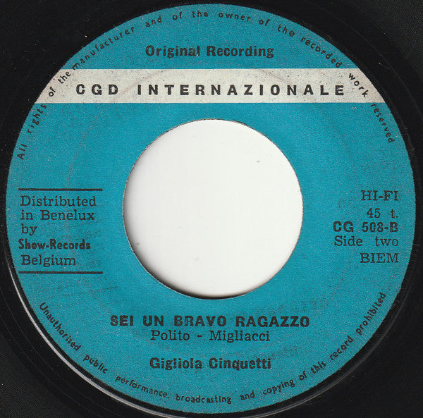 Gigliola Cinquetti : Non Ho L'Eta' / Sei Un Bravo Ragazzo (7",45 RPM,Single)