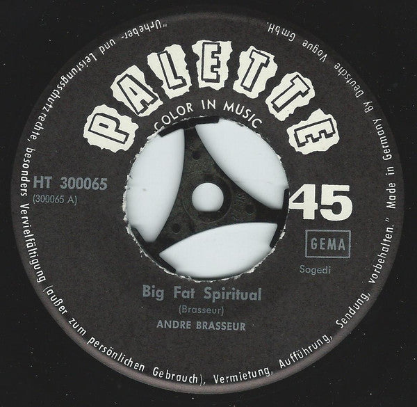 André Brasseur : Big Fat Spiritual / Ah! Ah! Ah! Baby (7")