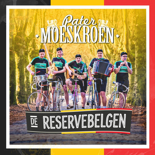 Pater Moeskroen : De Reservebelgen (Album)