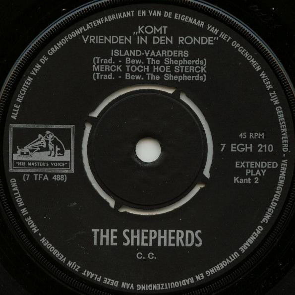 Shepherds, The : Komt Vrienden In Den Ronde (7",EP,45 RPM)