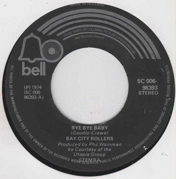 Bay City Rollers : Bye Bye Baby (7",45 RPM,Single,Stereo)