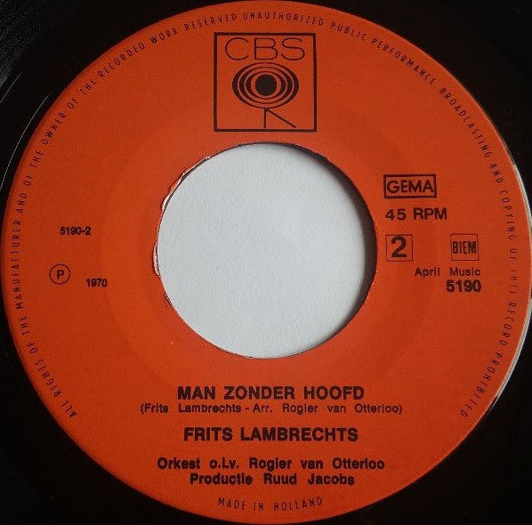 Frits Lambrechts : Neem Me Zoals Ik Ben (7",45 RPM)