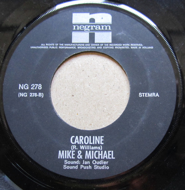 Mike & Michael : Caroline / A Star (7",45 RPM,Single)