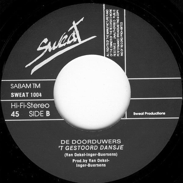 De Doorduwers : Dance Cleopatra / 't Gestoord Dansje (7",45 RPM,Single,Stereo)