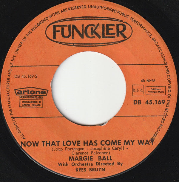 Margie Ball : Goodbye To Love / Now That Love Has Come My Way (7",45 RPM,Single)