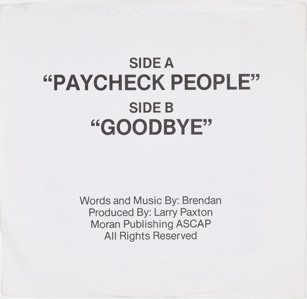 Brendan Moran (2) : Paycheck People (7",45 RPM)