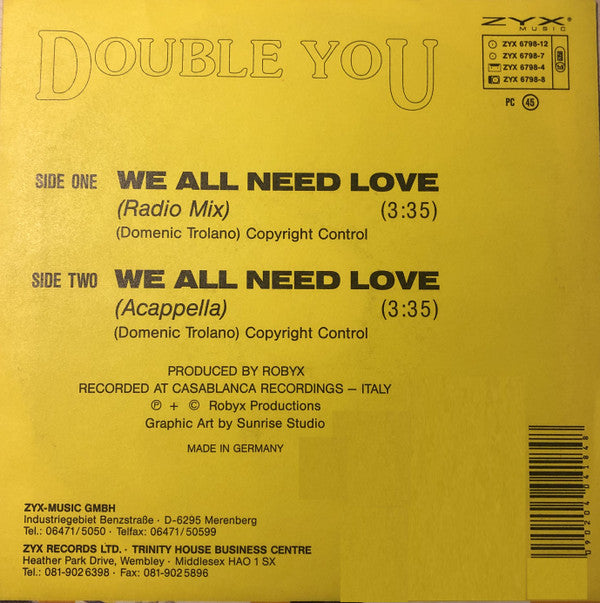 Double You : We All Need Love (7",Single,45 RPM)