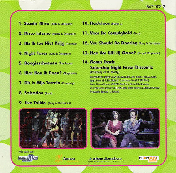 Originele Nederlandse Cast "Saturday Night Fever" : De Musical Saturday Night Fever - Nederlandse Cast Album ()