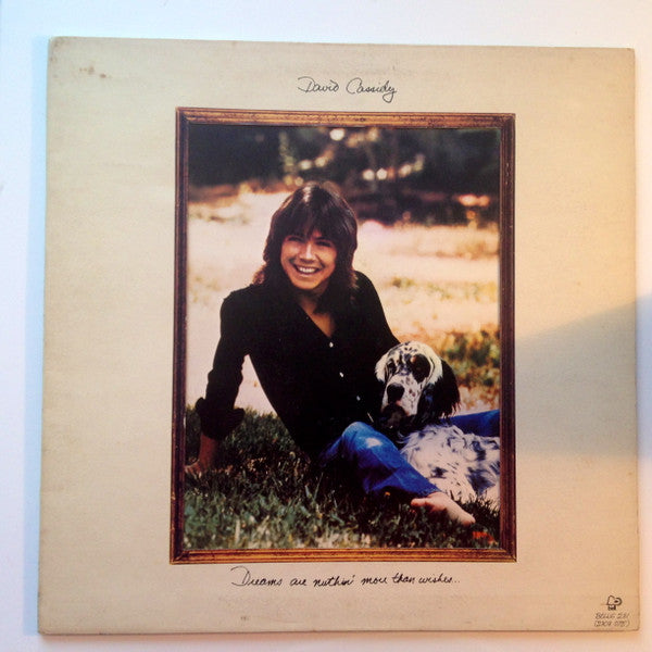 David Cassidy : Dreams Are Nuthin' More Than Wishes... (LP,Album)