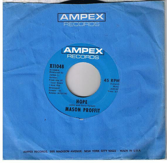 Mason Proffit : Hope (7",45 RPM,Single)