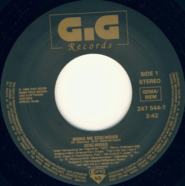 Edelweiss : Bring Me Edelweiss (7",Single,45 RPM)