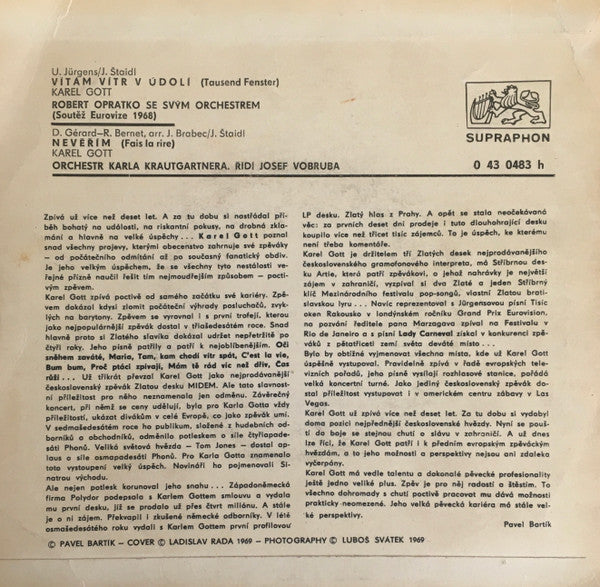 Karel Gott : Vítám Vítr V Údolí (Tausend Fenster) / Nevěřím (Fais La Rire) (7",45 RPM,Repress,Mono)