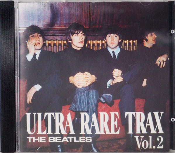 Beatles, The : Ultra Rare Trax Vol.2 (Compilation,Unofficial Release,Stereo,Mono)