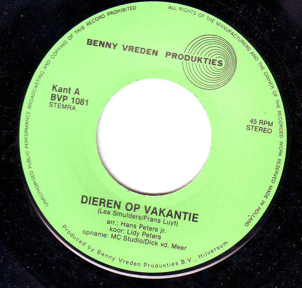 Hans Peters Jr., Kinderkoor Lidy Peters, Lea Smulders, Trudy Libosan : Dieren Op Vakantie / Eulineut Bij De Mensen (7",45 RPM,Single)