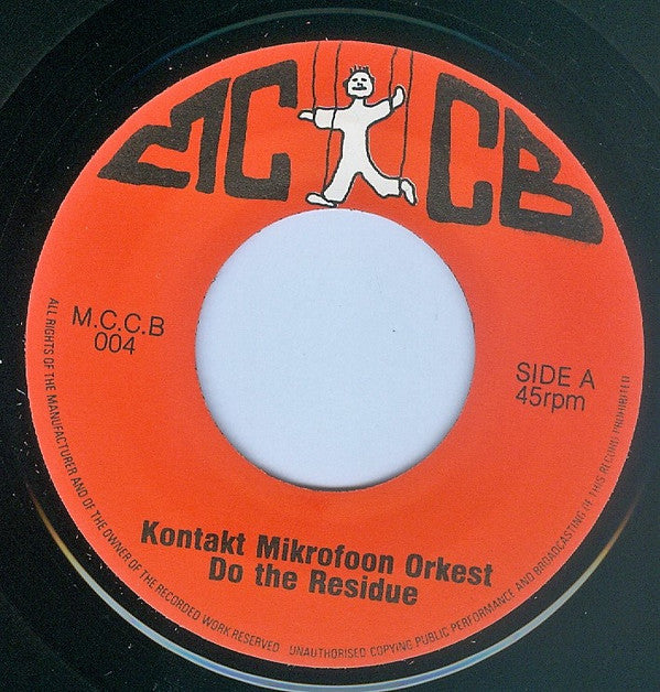 Kontakt Mikrofoon Orkest : Do The Residue! (7",45 RPM,Single)